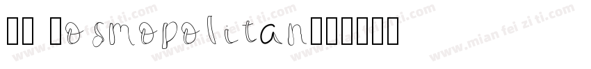 CK Cosmopolitan字体转换